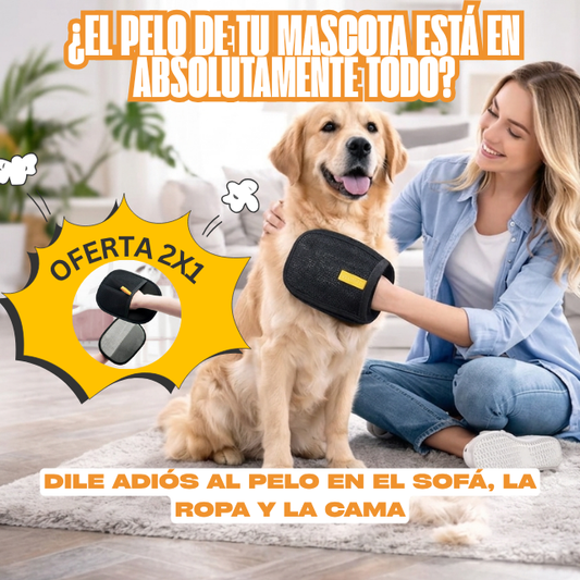 Guante Quita Pelo 2X1 - Dile adiós al pelo en el sofá, la ropa y la cama