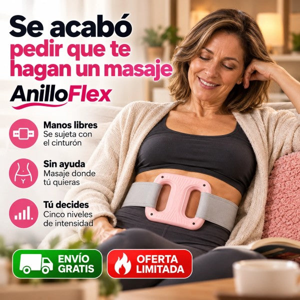 AnilloFlex - Suelta la tensión donde más duele